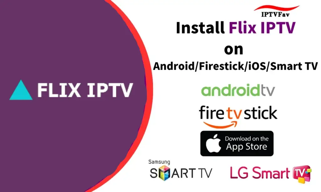 How To Set Up Flix IPTV On FireStick/Fire TV